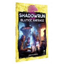 Shadowrun: Blutige Anfänge...
