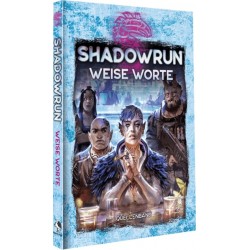 Shadowrun: Weise Worte...
