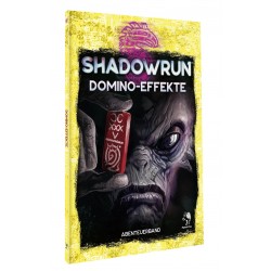 Shadowrun: Domino-Effekte...