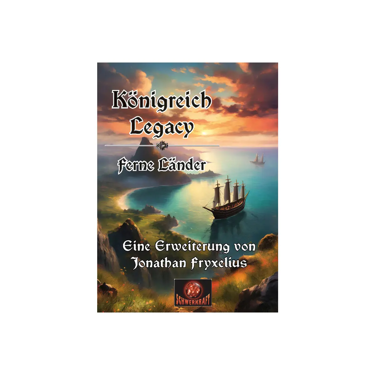 Königreich Legacy: Ferne Länder